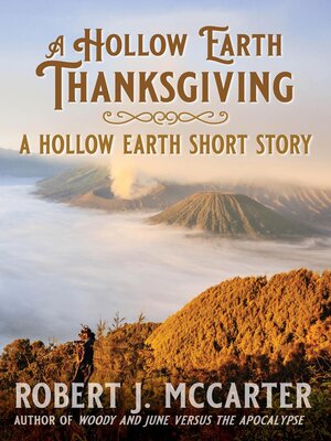 cover image of A Hollow Earth Thanksgiving